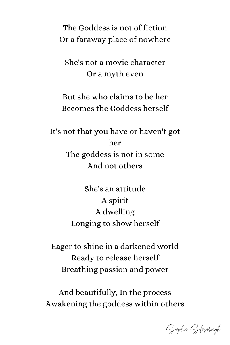 The Goddess (poem by Sophie Slosarczyk)